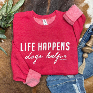 Life Happens Sweatshirt